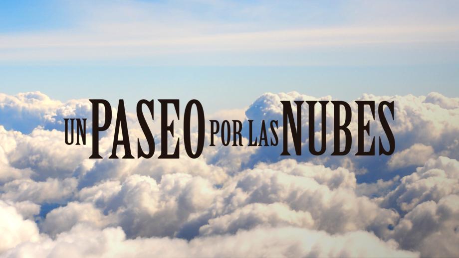 Un paseo por las nubes
