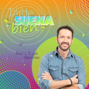 La tarde suena bien Podcast Destacados 286x286 Pedro Angel Sanchez