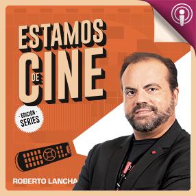 Estamos de Cine edición Series Podcast_Destacados_286x286_ok