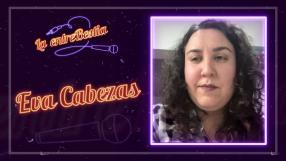 La EntreBestia con Eva Cabezas