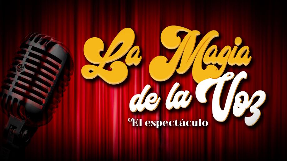 La Magia de La Voz