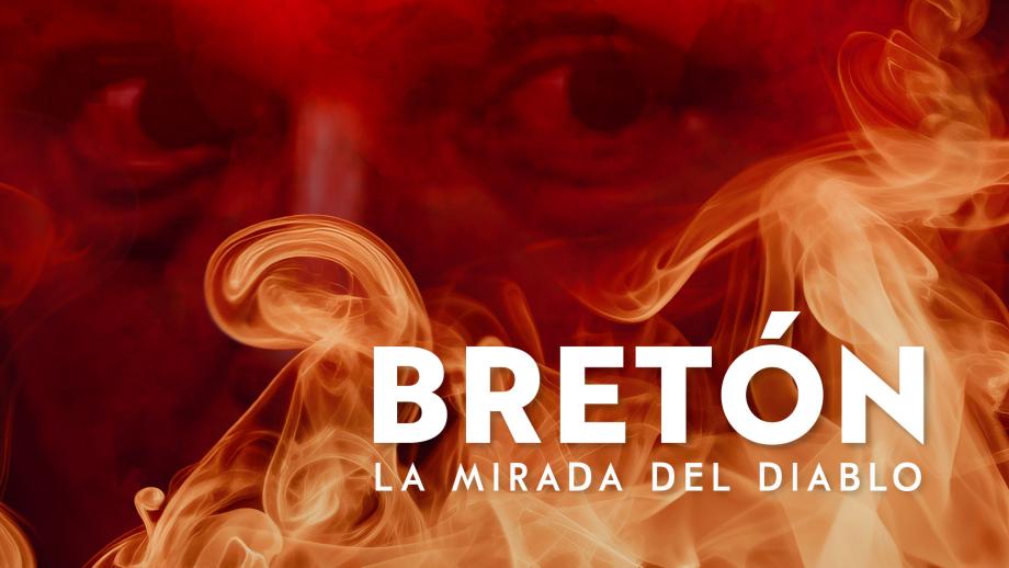 Bretón, la mirada del diablo