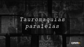 Tauromaquias paralelas