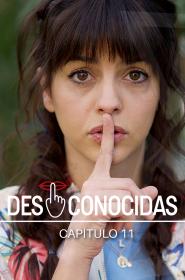 Serie DESCONOCIDAS
