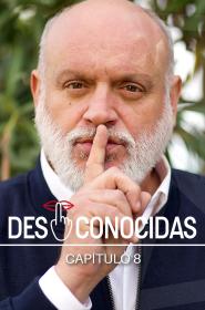 Serie DESCONOCIDAS
